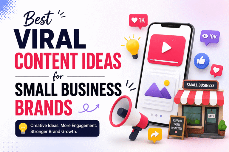 Best Viral Content Ideas for Small Business Brands