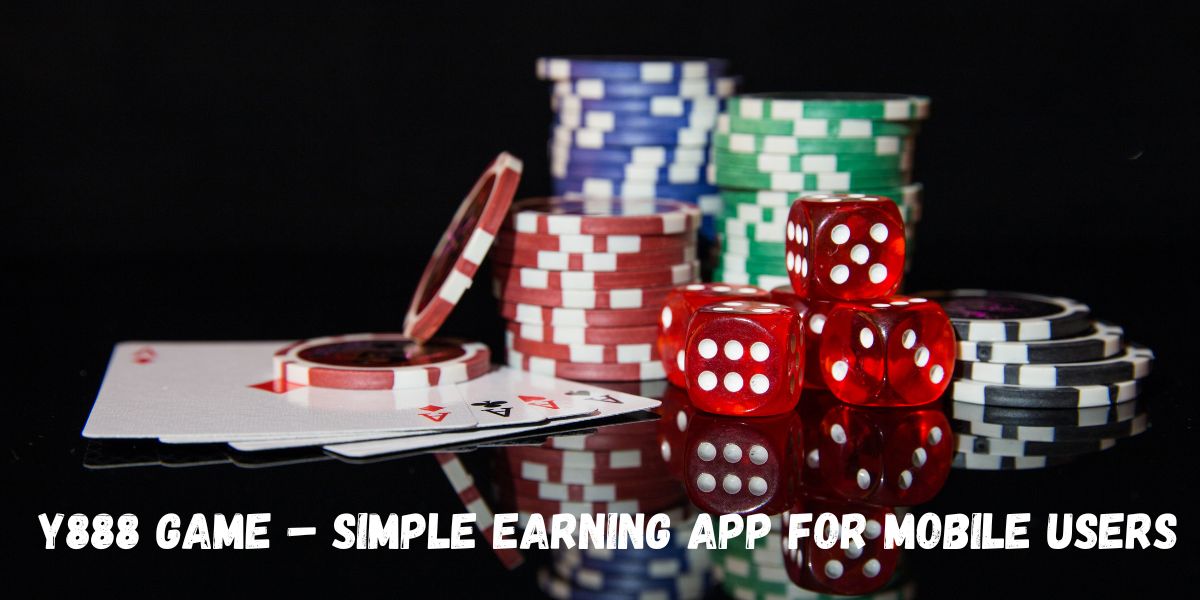 Y888 – Play Online Games and Earn Real Money