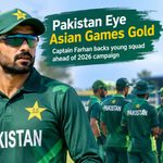 Captain Farhan Confident as Pakistan Prepare for Asian Games 2026